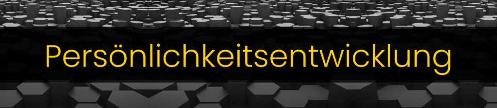 Persönlichkeitsentwicklung